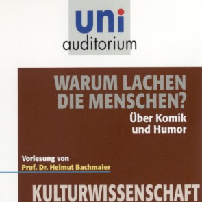 Warum lachen die Menschen?