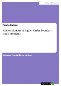Spline Solutions of Higher Order Boundary Value Problems