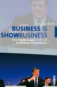 Business is Showbusiness