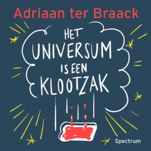 Het universum is een klootzak