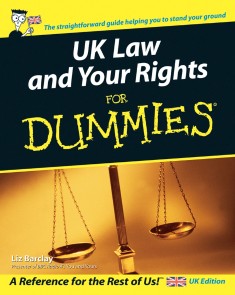 UK Law and Your Rights For Dummies