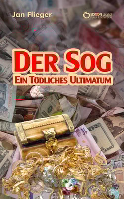 Der Sog - ein tödliches Ultimatum