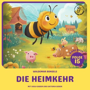 Die Heimkehr (Biene Maja, Folge 15)