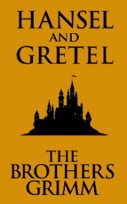 Hansel and Gretel