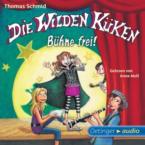 Die Wilden Küken 7. Bühne frei!