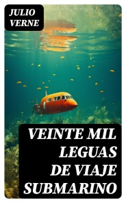 Veinte mil leguas de viaje submarino