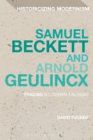 Samuel Beckett and Arnold Geulincx