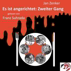 Es ist angerichtet: Zweiter Gang