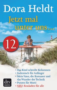 Jetzt mal unter uns … - Teil 12