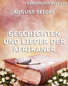 Geschichten und Lieder der Afrikaner