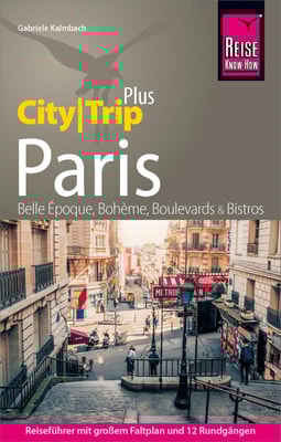 Reise Know-How Reiseführer Paris (CityTrip PLUS)
