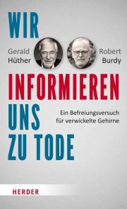 Wir informieren uns zu Tode