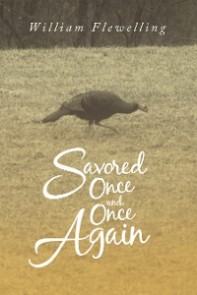 Savored Once and Once Again