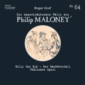 Die haarsträubenden Fälle des Philip Maloney, No.64