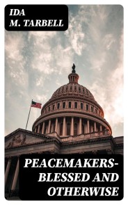 Peacemakers-Blessed and Otherwise