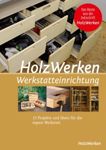 HolzWerken  Werkstatteinrichtung