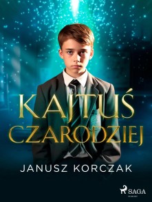 Kajtuś Czarodziej