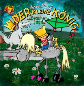 Der kleine König - Drachenjagd