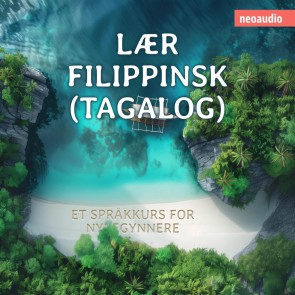 Språkkurs for nybegynnere, Lær filippinsk (Tagalog)