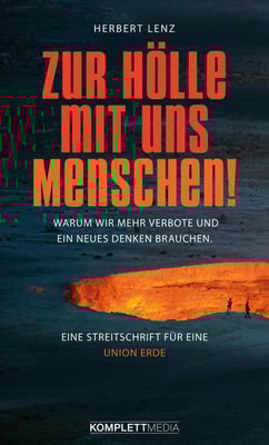 Zur Hölle mit uns Menschen