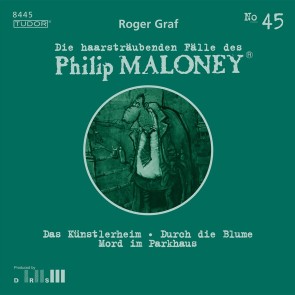 Die haarsträubenden Fälle des Philip Maloney, No.45