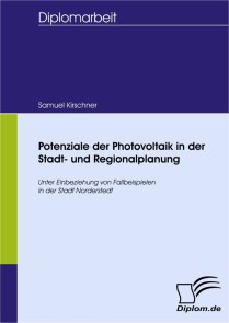 Potenziale der Photovoltaik in der Stadt- und Regionalplanung