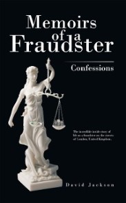 Memoirs of a Fraudster