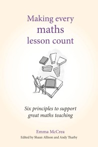 Making Every Maths Lesson Count
