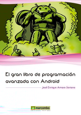 El gran libro de programación avanzada con Android