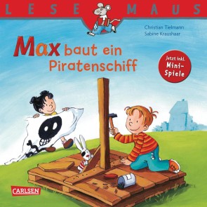 LESEMAUS: Max baut ein Piratenschiff