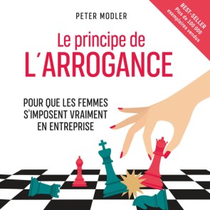 Le Principe de l'arrogance