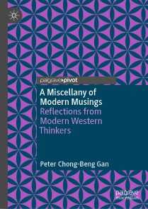 A Miscellany of Modern Musings