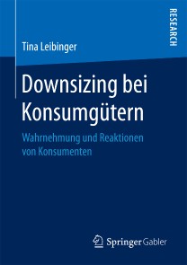 Downsizing bei Konsumgütern