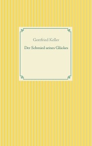 Der Schmied seines Glückes - Spiegel das Kätzchen