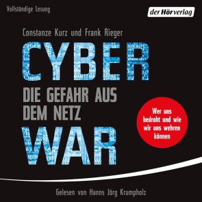 Cyberwar - Die Gefahr aus dem Netz