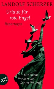 Urlaub für rote Engel