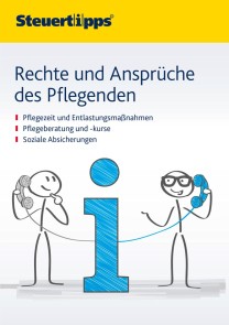 Rechte und Ansprüche des Pflegenden