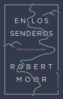 En los senderos