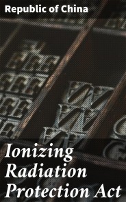 Ionizing Radiation Protection Act