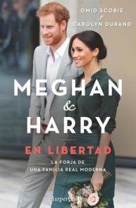 Meghan y Harry. En Libertad