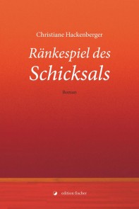 Ränkespiel des Schicksals