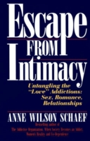Escape from Intimacy