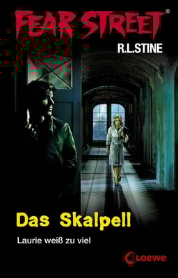 Fear Street 5 - Das Skalpell
