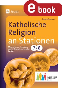 Katholische Religion an Stationen 7-8 Inklusion