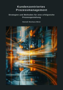 Kundenzentriertes  Prozessmanagement