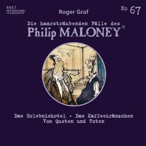 Die haarsträubenden Fälle des Philip Maloney, No.67