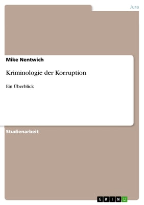 Kriminologie der Korruption