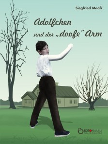 Adolfchen und der "doofe" Arm