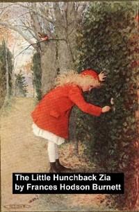 The Little Hunchback Zia, a short story