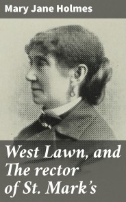 West Lawn, and The rector of St. Mark's